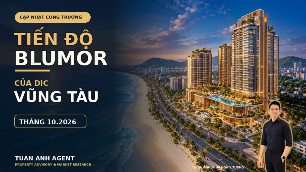 Tiến độ dự án Blumor Vũng Tàu của DIC tại 169 Thùy Vân tháng 10/2026